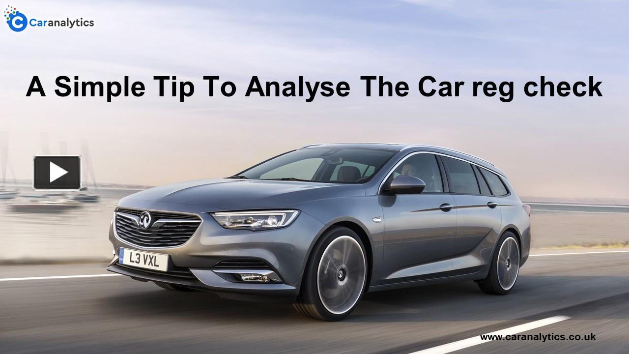 PPT Car Reg Check PowerPoint presentation free to download id