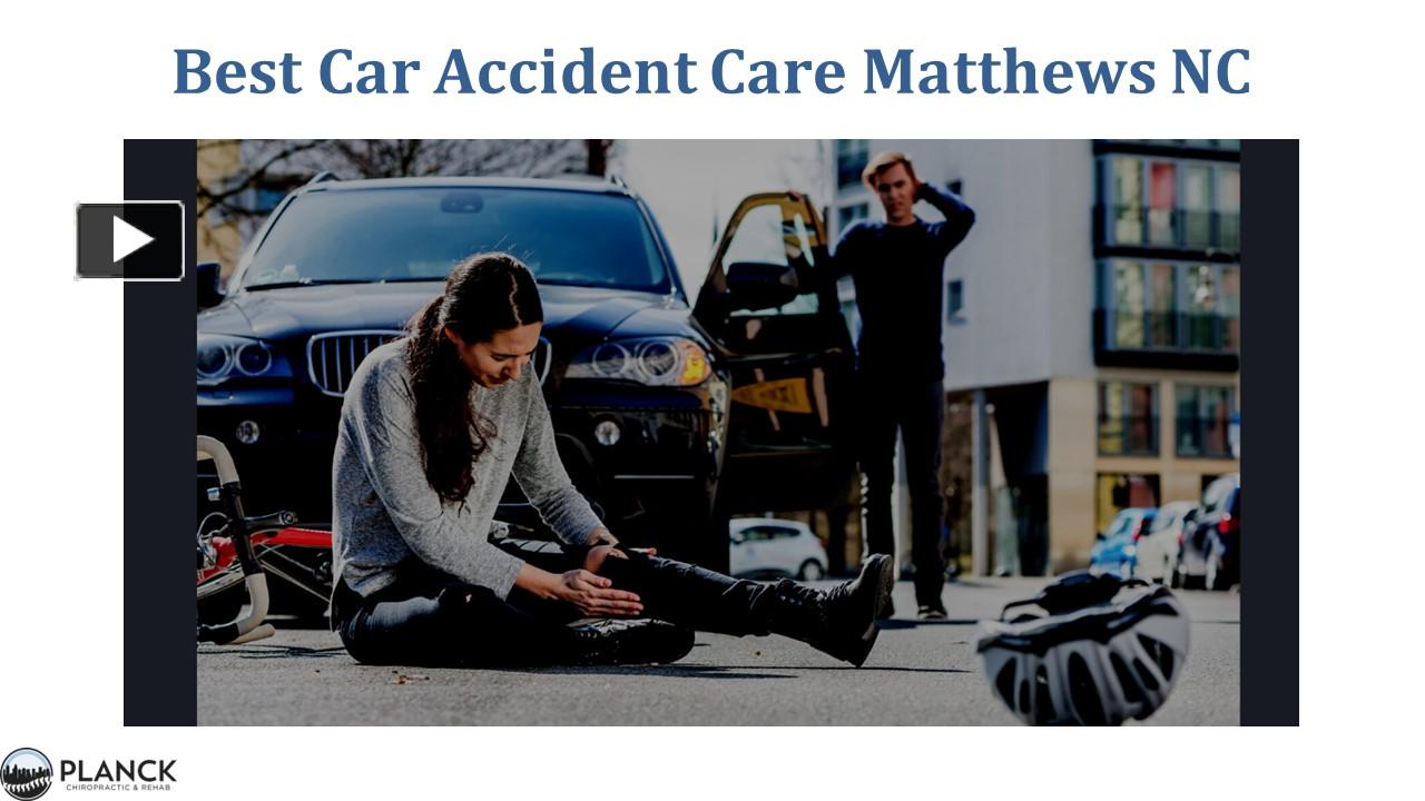 PPT Best Car Accident Care Matthews NC PowerPoint presentation free