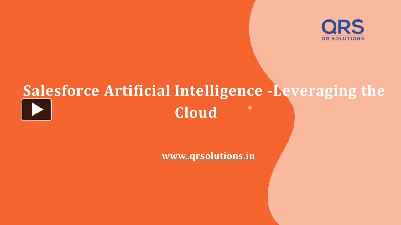 PPT Salesforce artificial Intelligence Leveraging the cloud QR