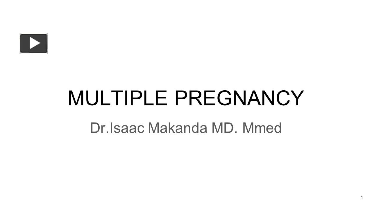 PPT Multiple pregnancy PowerPoint presentation free to download