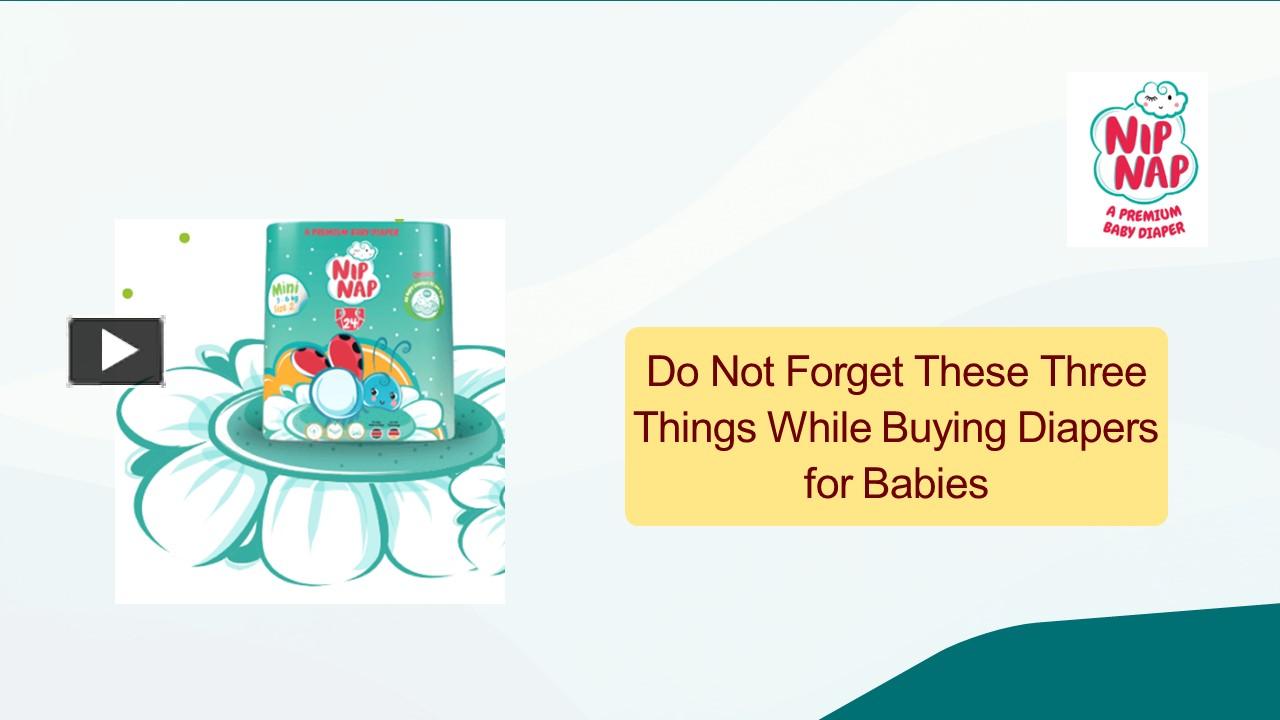PPT Do Not These Three Things While Buying Diapers for Babies