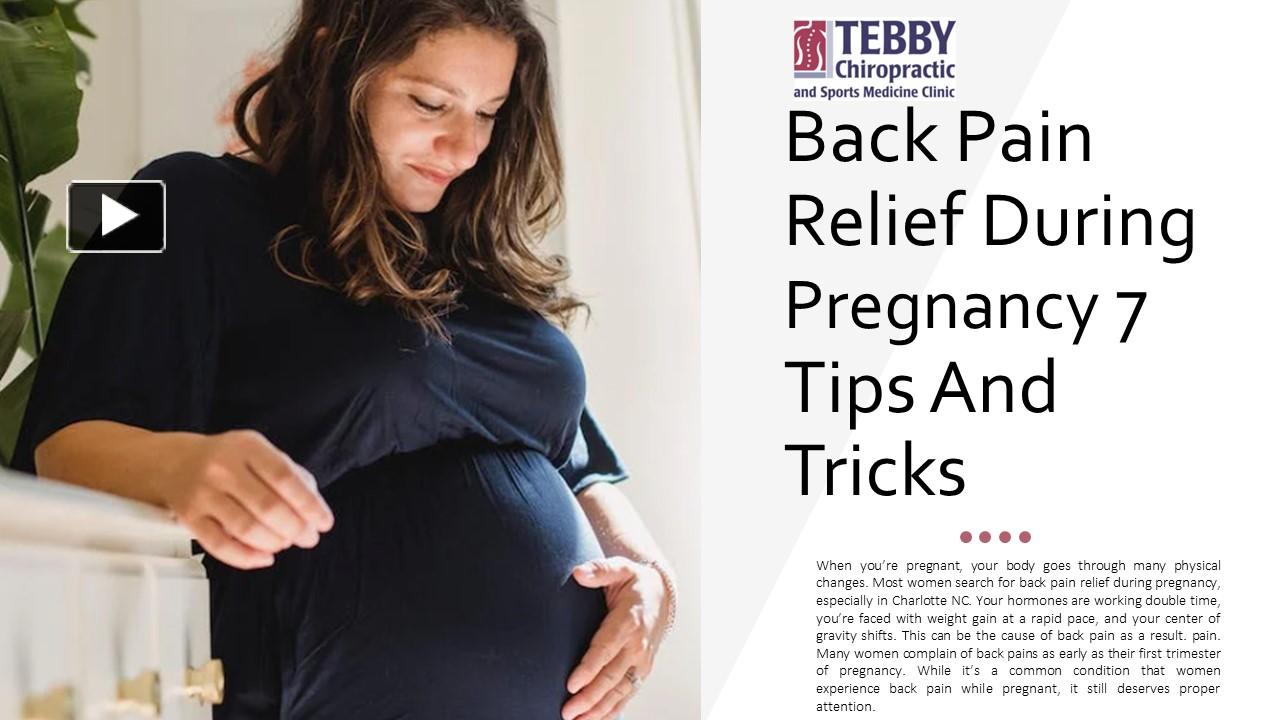 PPT Back Pain Relief During Pregnancy 7 Tips And Tricks PowerPoint