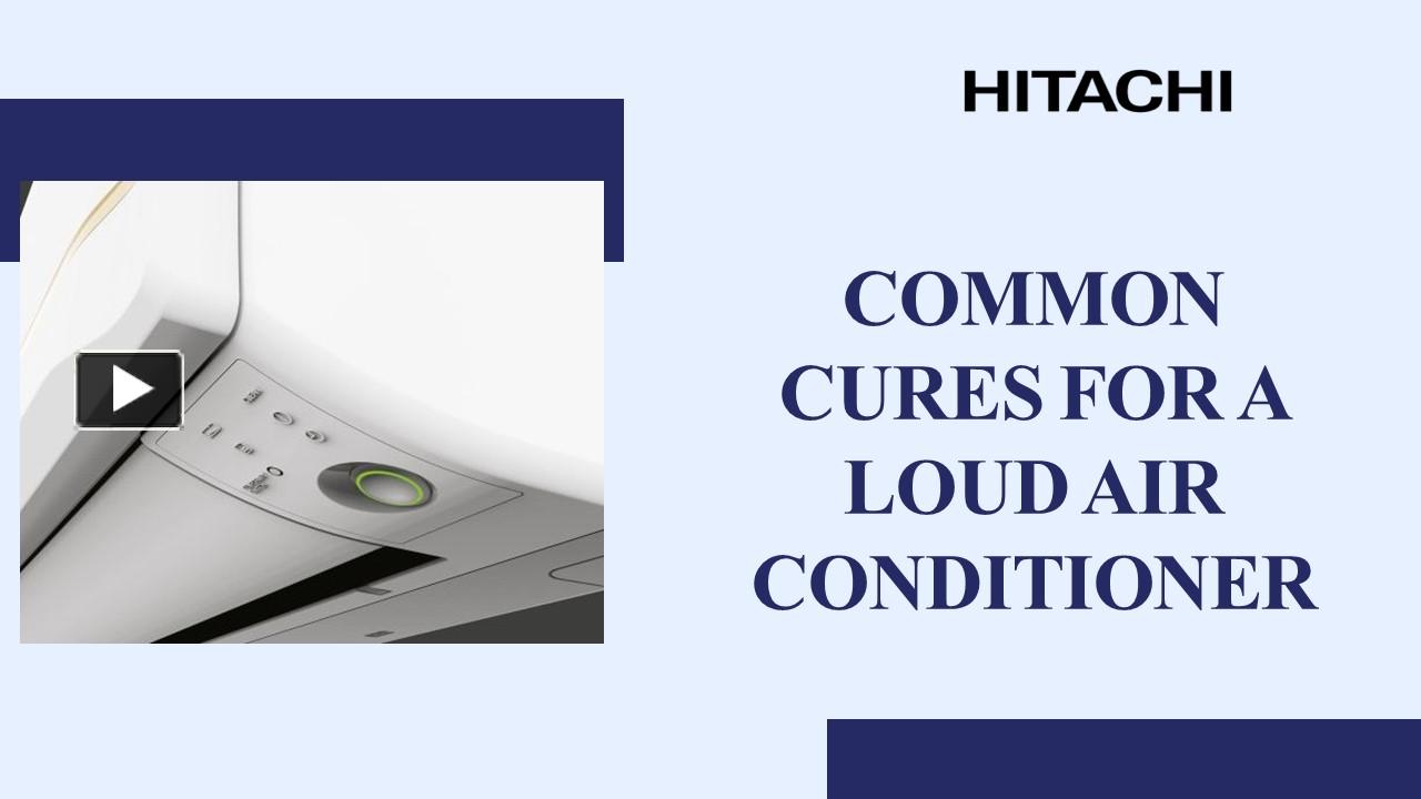 PPT Common Cures for a Loud Air Conditioner PowerPoint presentation