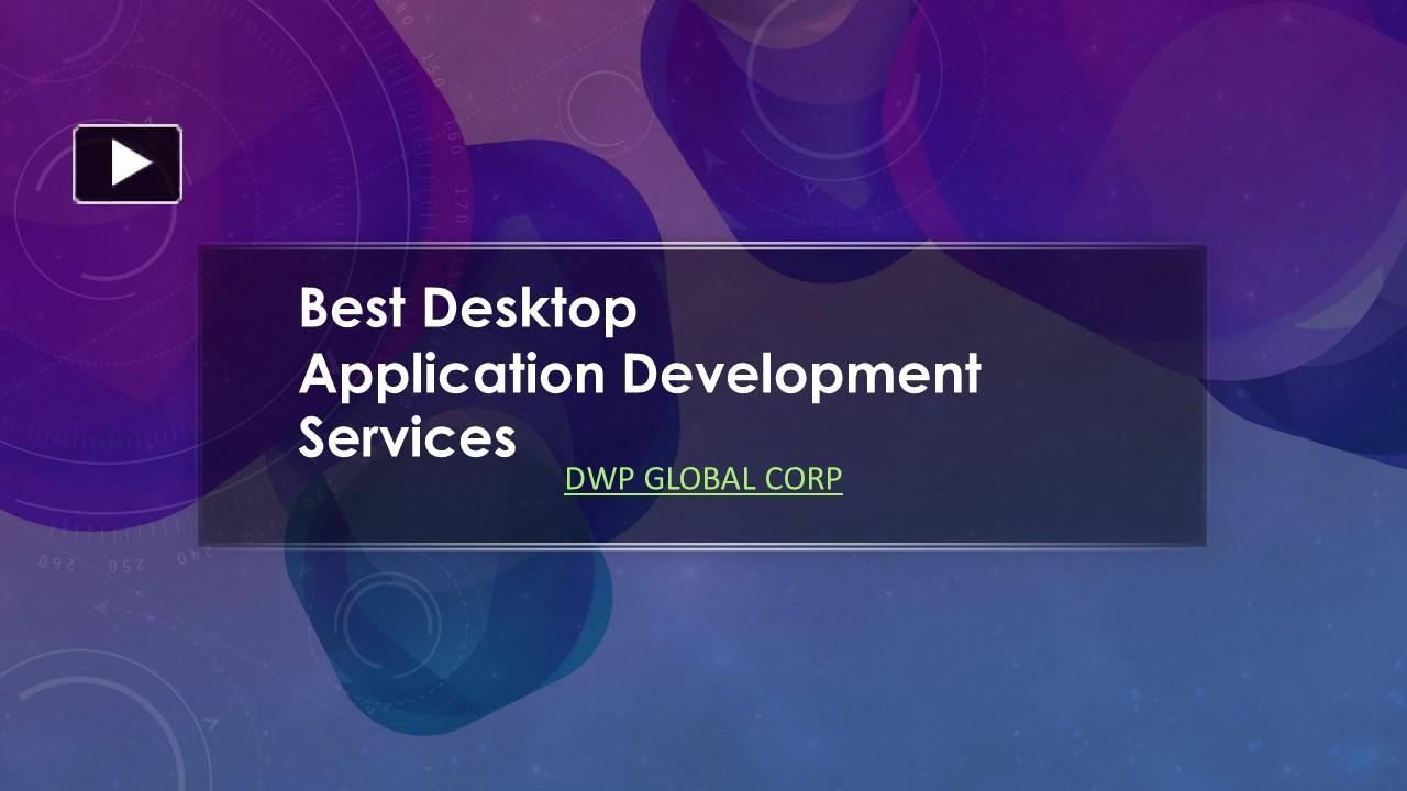 PPT The Best Desktop Application Development Services In The USA