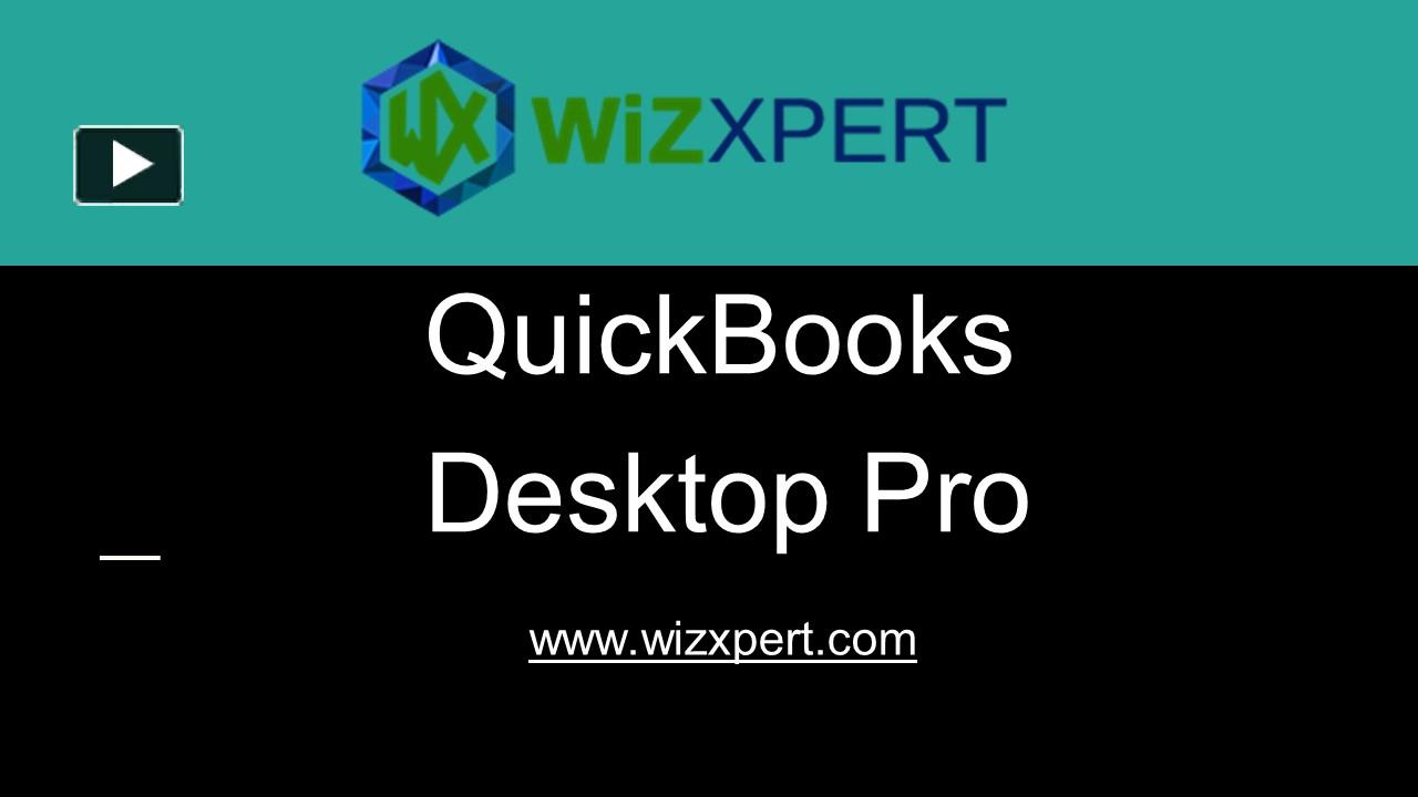 PPT QuickBooks Desktop Pro PowerPoint presentation free to download