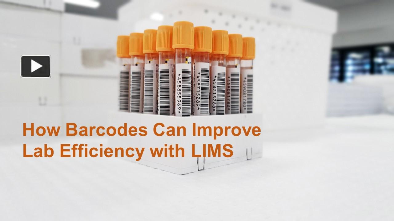 PPT How Barcodes Can Improve Lab Efficiency with LIMS PowerPoint