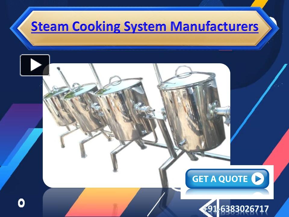 PPT Steam Cooking System Manufacturers PowerPoint presentation free