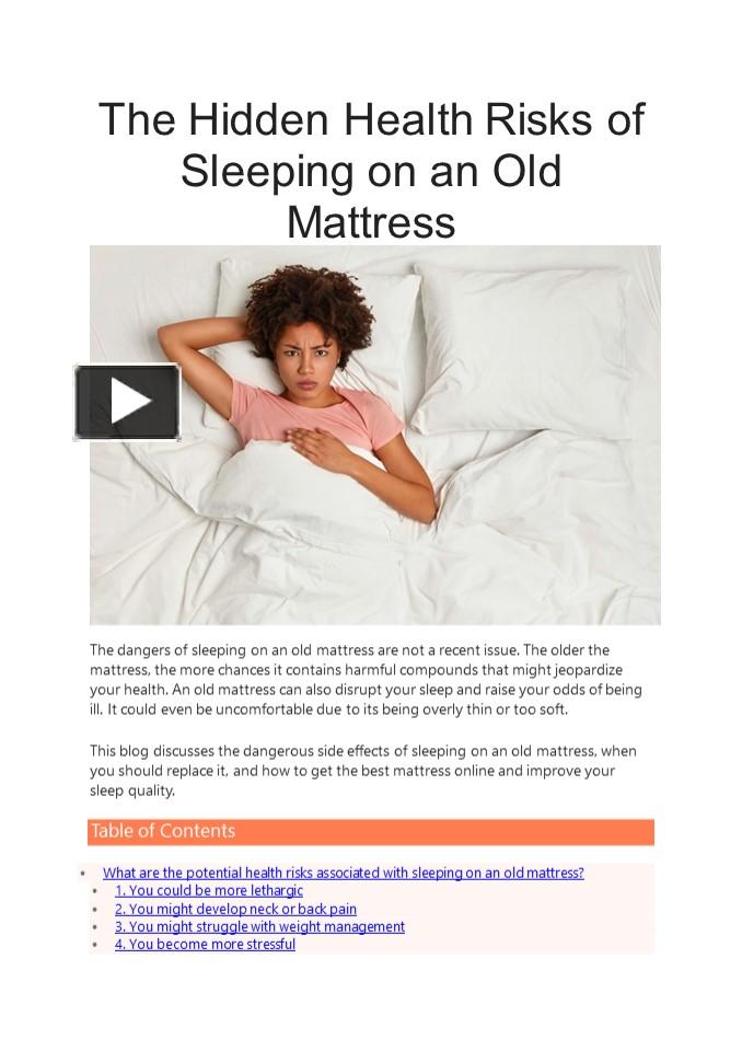 PPT The Hidden Health Risks of Sleeping on an Old Mattress PowerPoint