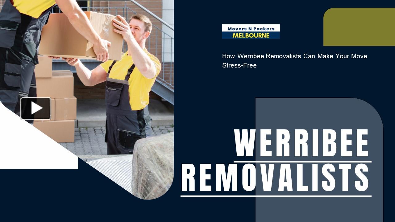 How Werribee Removalists Can Make Your Move Stress-Free