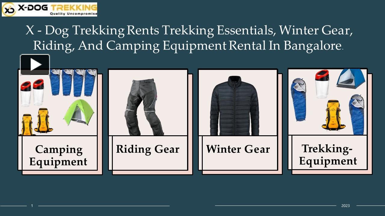 PPT X Dog trekking rents trekking, winter, riding, and camping gear rental in Bangalore