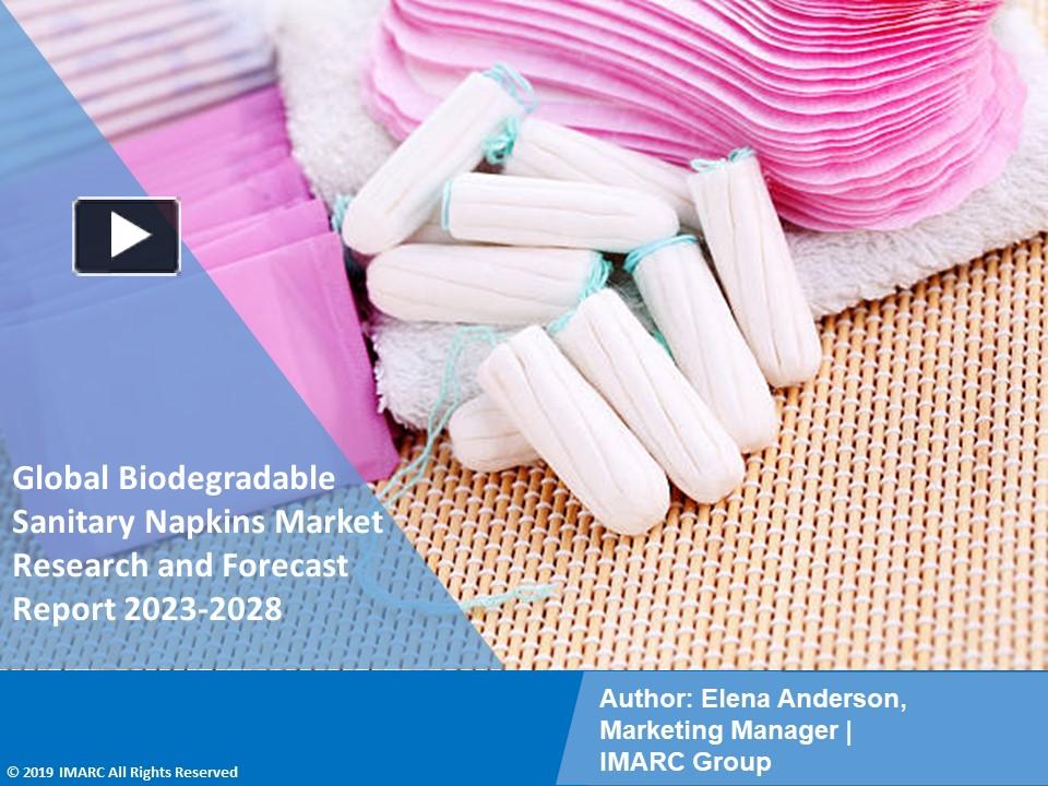 PPT Biodegradable Sanitary Napkins Market Top Companies, Trends and