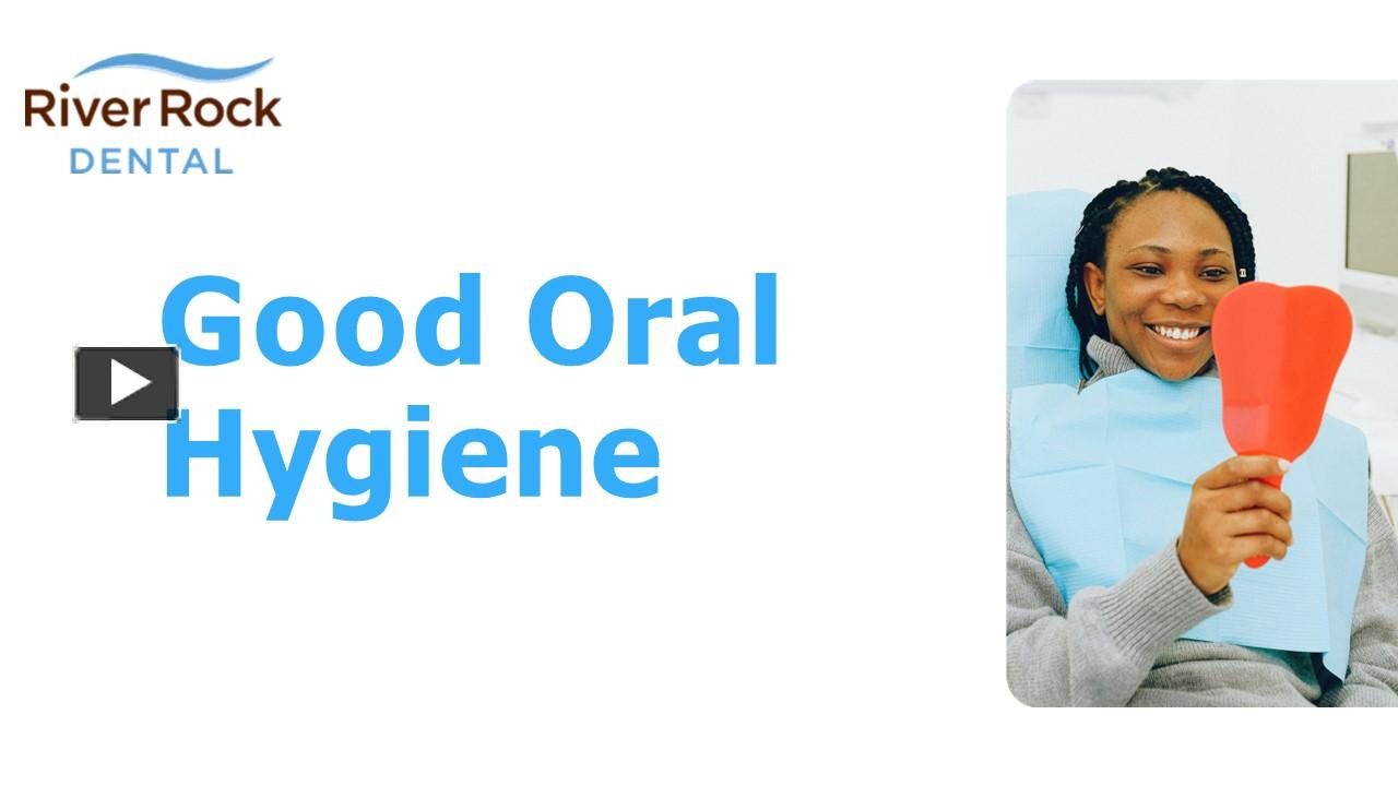 PPT Tips for Good Oral Hygiene PowerPoint presentation free to