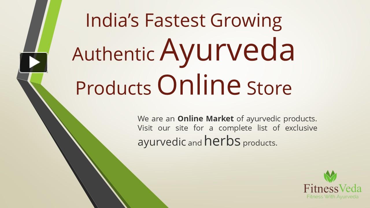 PPT Benefits of best Ayurvedic Products Online Shopping FitnessVeda