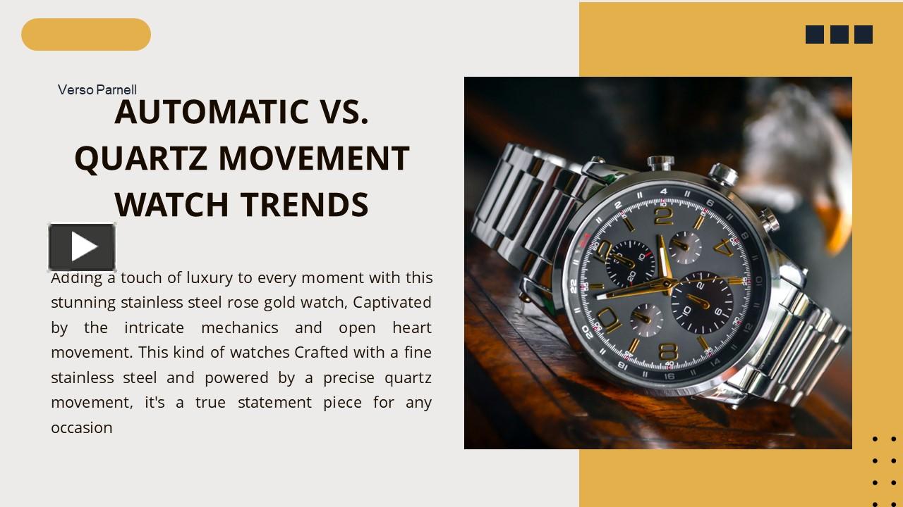 PPT Automatic Vs. Quartz Movement Watch Trends PowerPoint