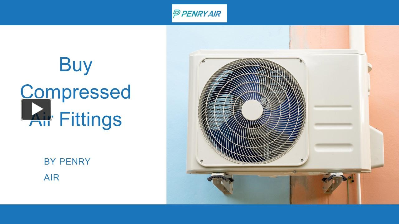 PPT Buy Compressed Air Fittings Penry Air PowerPoint presentation