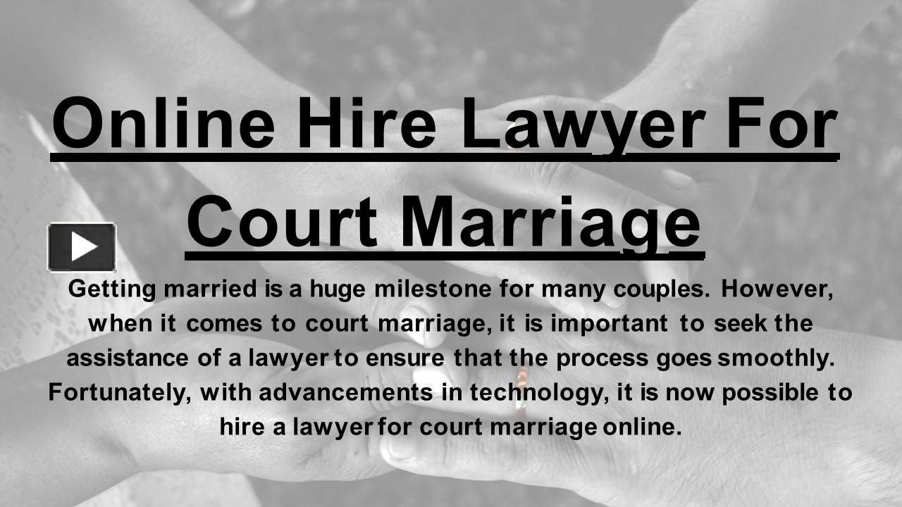 PPT online hire lawyer for court marriage PowerPoint presentation
