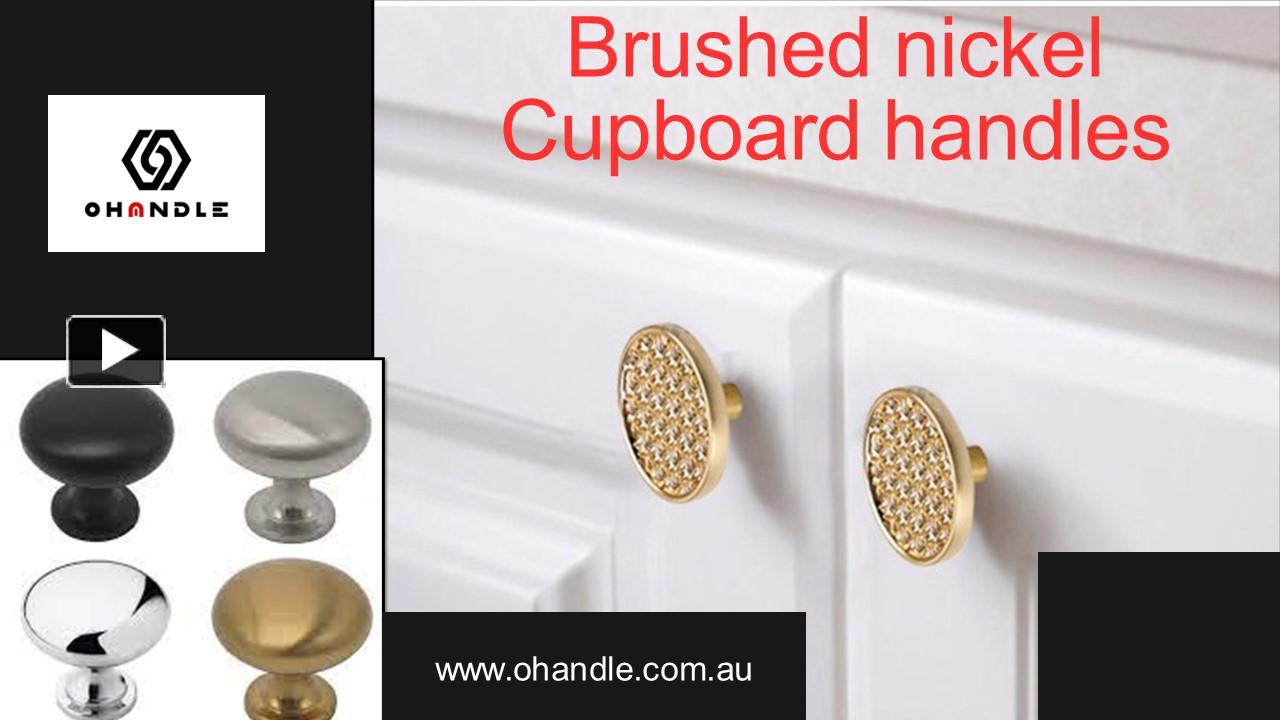 PPT Brushed Nickel Cupboard Handles PowerPoint presentation free to download id 96ac10MTIwN