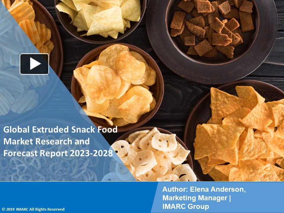 PPT Extruded Snack Food Market Overview, Dynamics, Trends