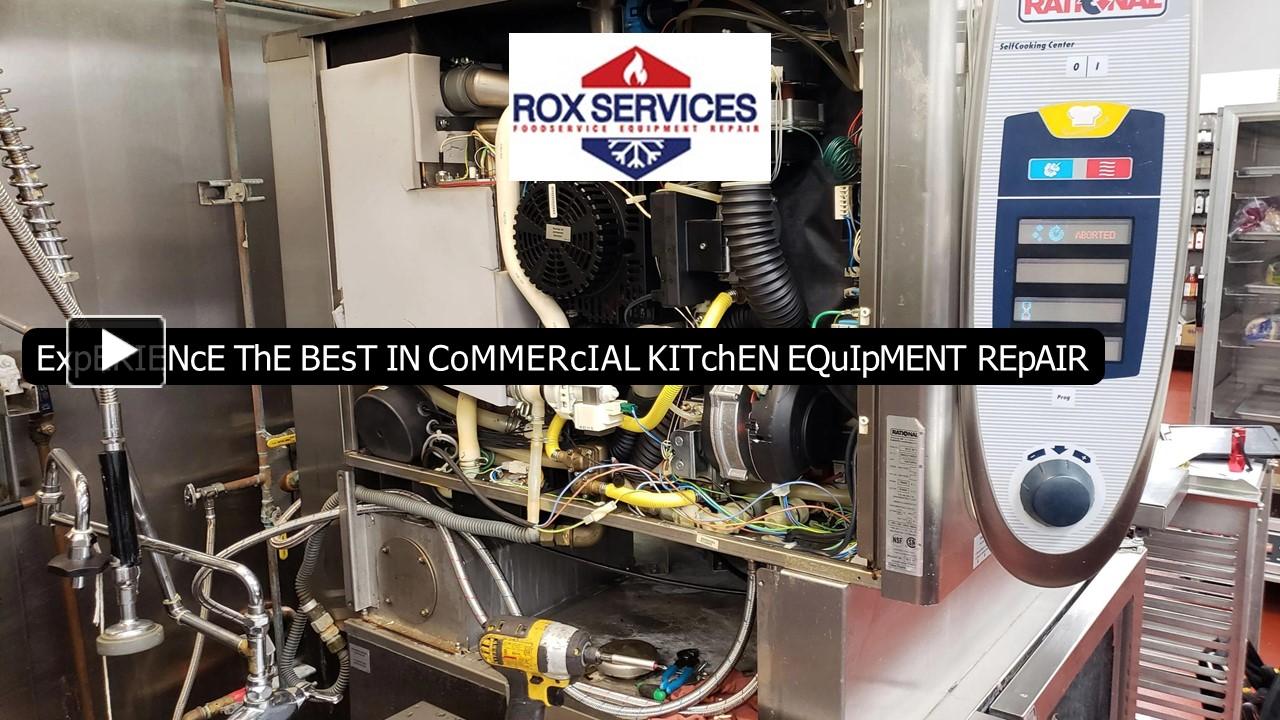 PPT Experience the Best in Commercial Kitchen Equipment Repair with