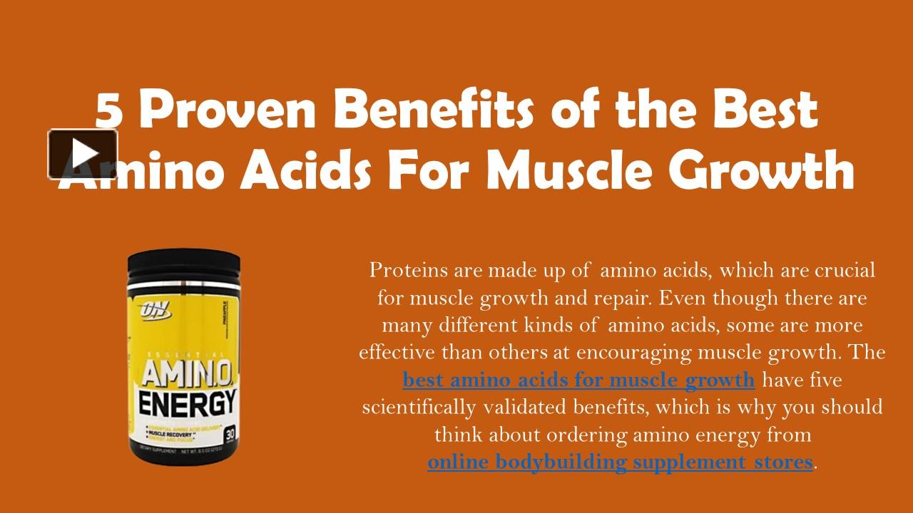 PPT 5 Proven Benefits of the Best Amino Acids For Muscle Growth