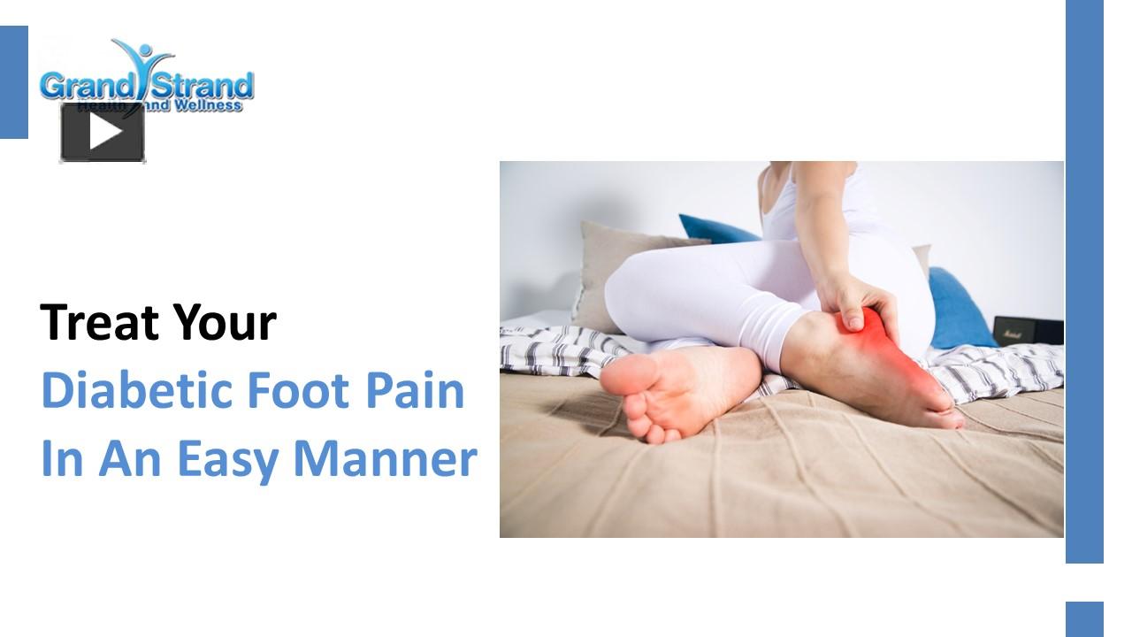 PPT Treat Your Diabetic Foot Pain In An Easy Manner PowerPoint