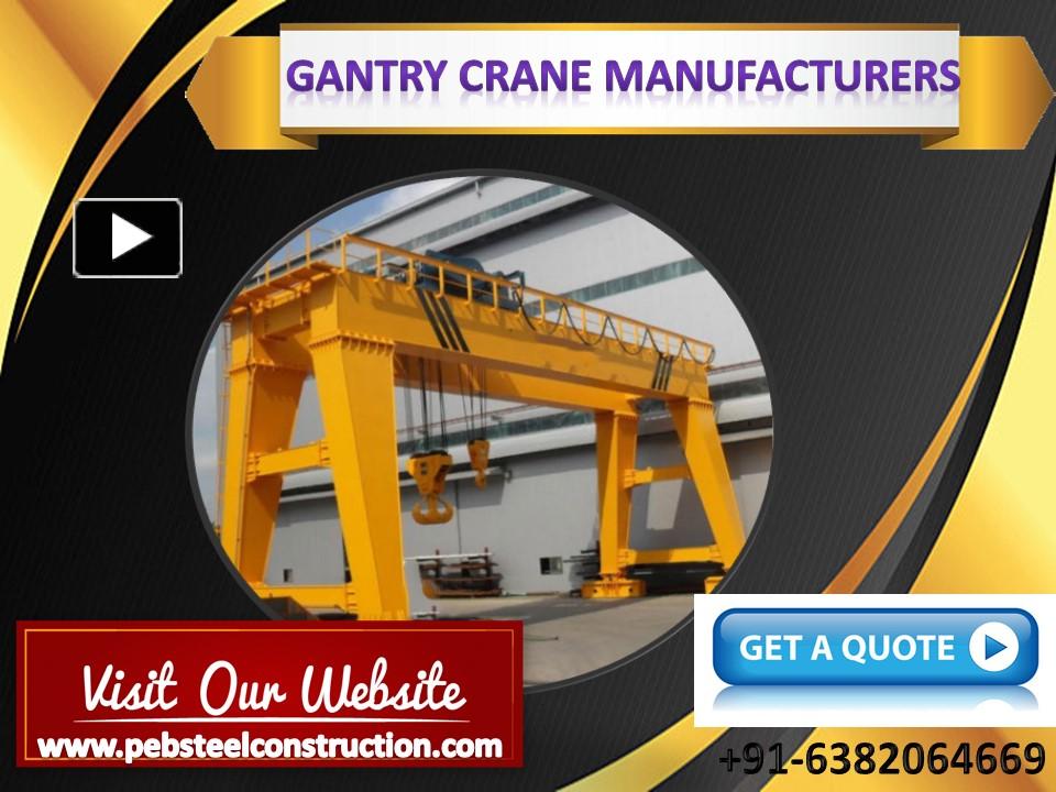 PPT Gantry Crane Manufacturers Chennai,Tamil Nadu.Madurai,Coimbatore,Trichy PowerPoint