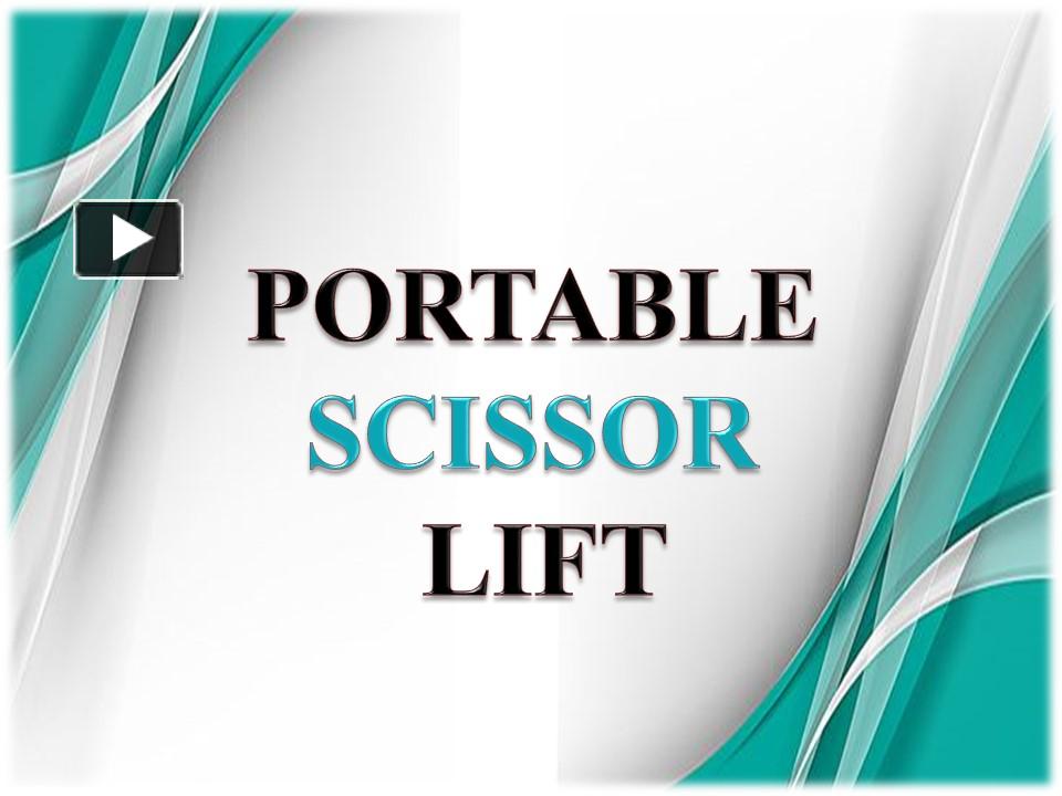 PPT Portable Scissor LiftChennai,Tamil Nadu,Bangalore,Hyderabad