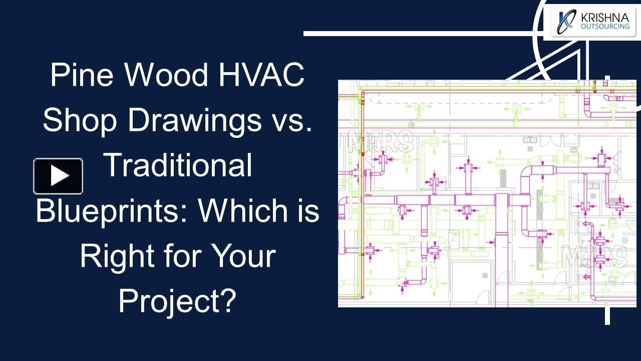 PPT HVAC Shop Drawings vs. Traditional Blueprints Which is Right for