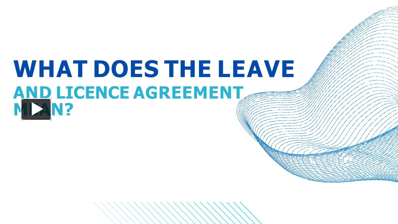 PPT What does the Leave and Licence Agreement mean? PowerPoint