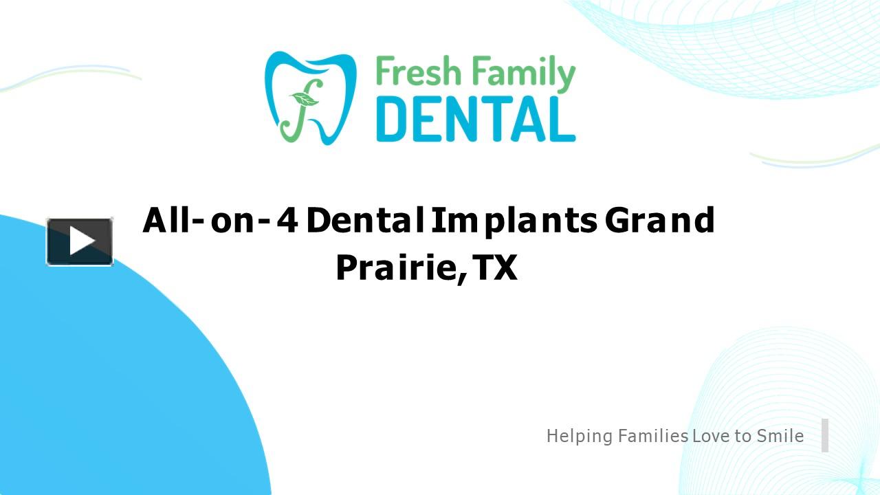 PPT Procedure for Allon4 Dental Implants in Grand Prairie, TX