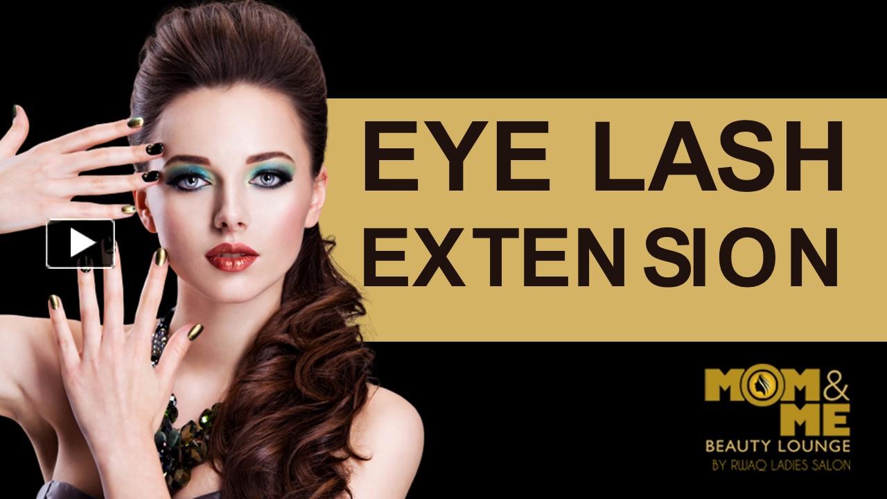 PPT Best eyelash extensions Dubai PowerPoint presentation free to