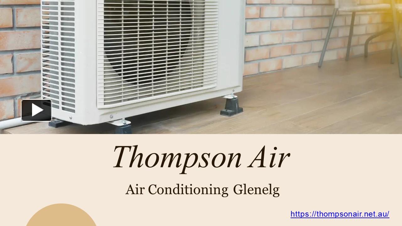PPT Air Conditioning Woodville Thompson Air in AU PowerPoint