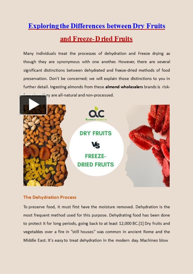 PPT Exploring the Differences between Dry Fruits and FreezeDried