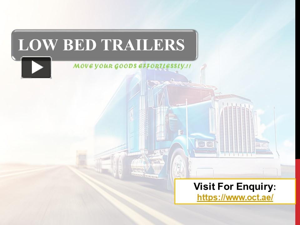 PPT Low Bed Trailers Ocean City Trailer Manufacturing in Dubai
