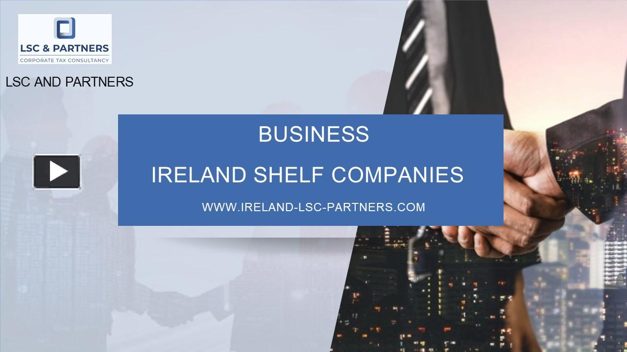 PPT Ireland Shelf Companies PowerPoint presentation free to