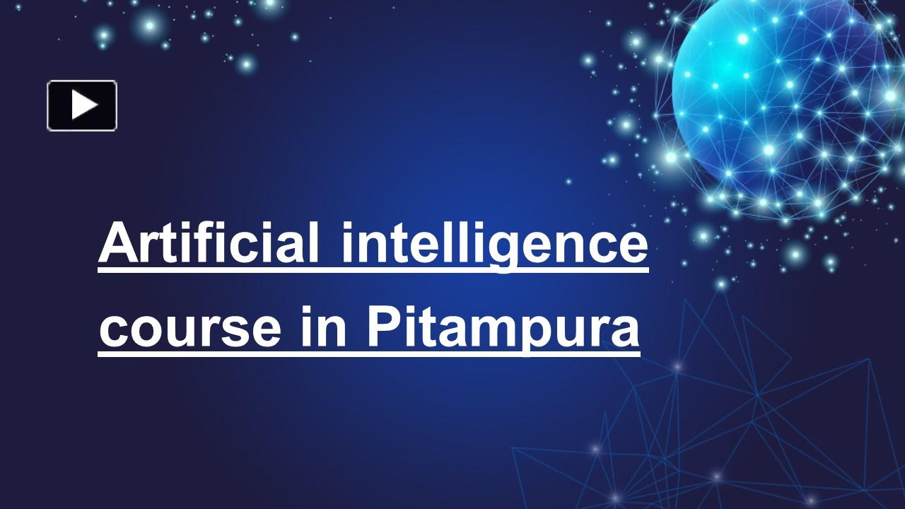 PPT Artificial intelligence course in Pitampura PowerPoint