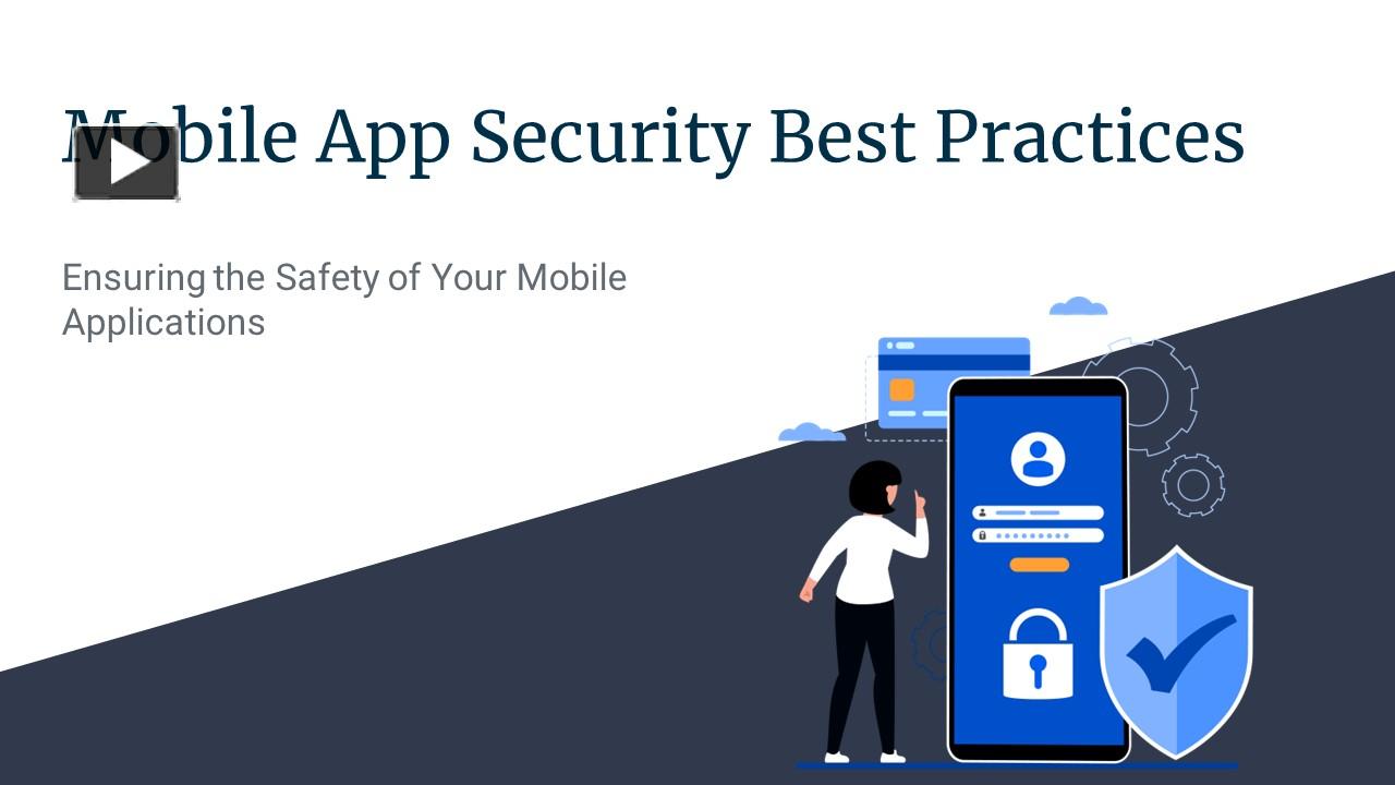 PPT Mobile App Security Best Practices PowerPoint presentation free