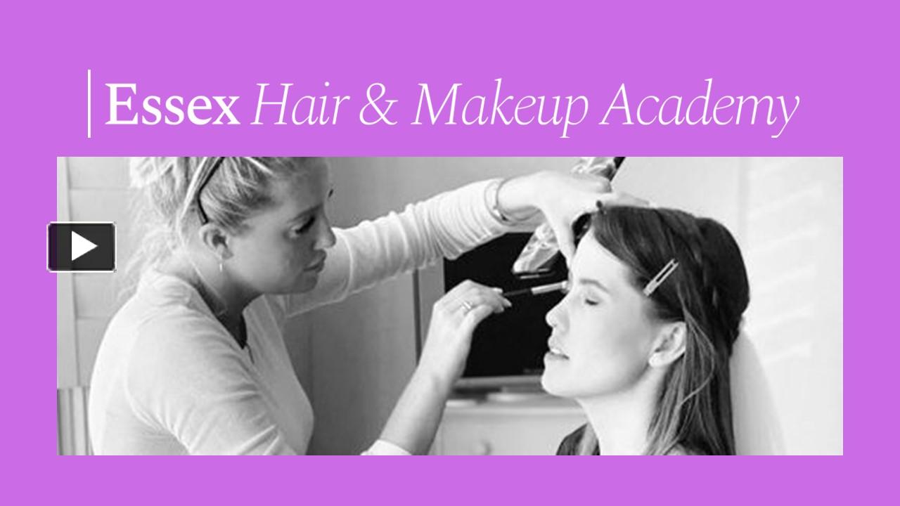 PPT Blow Dry Courses Essex Hair And Makeup Academy PowerPoint
