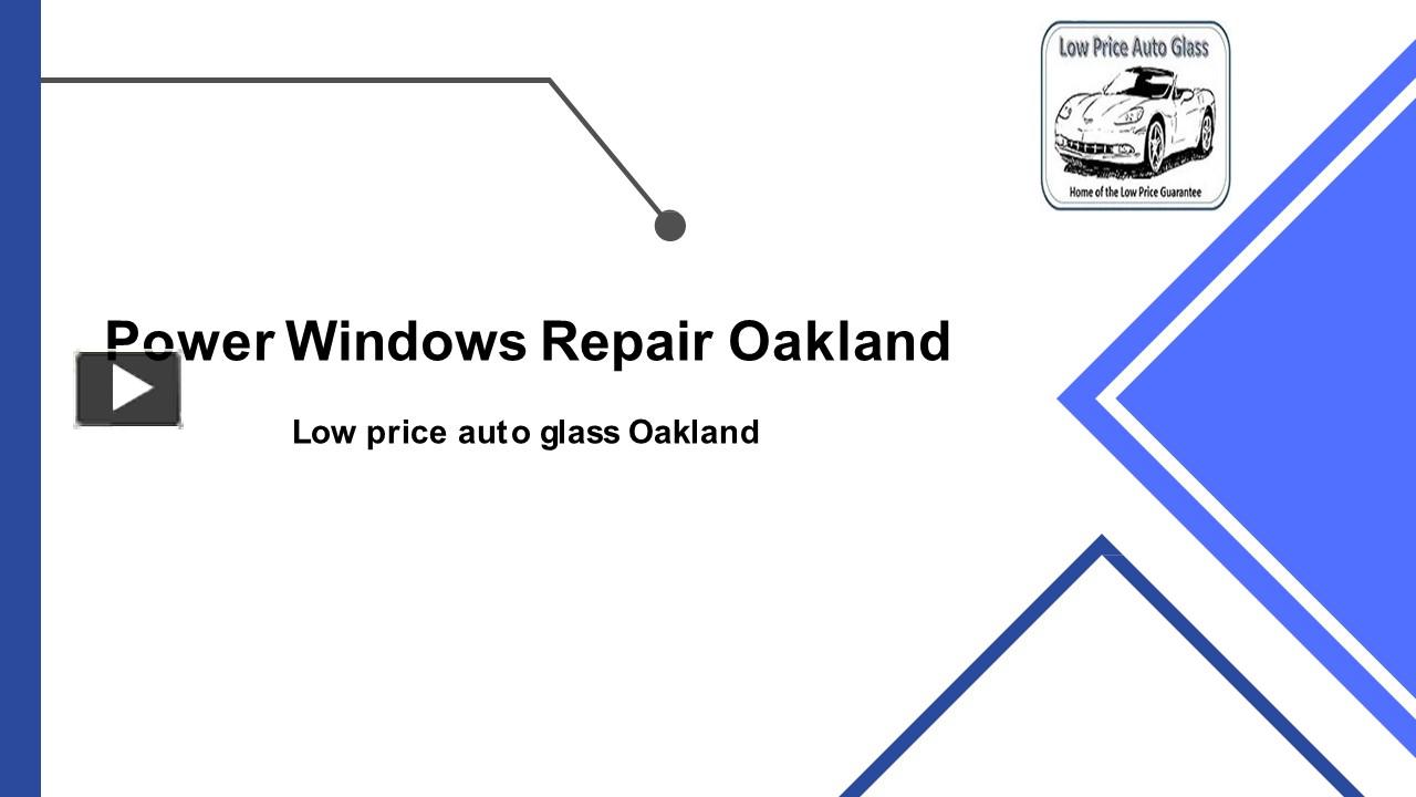 PPT Power Windows Repair Oakland PowerPoint presentation free to