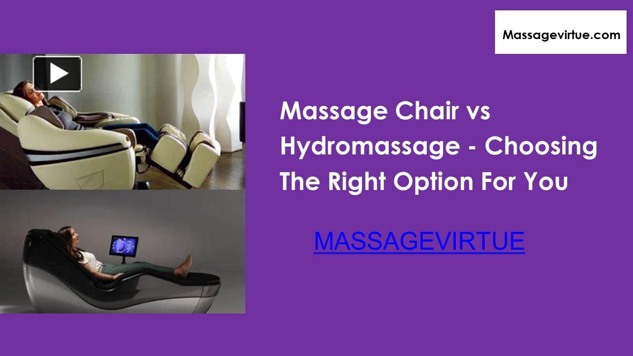 PPT Massage chair vs Hydromassage Chair PowerPoint presentation
