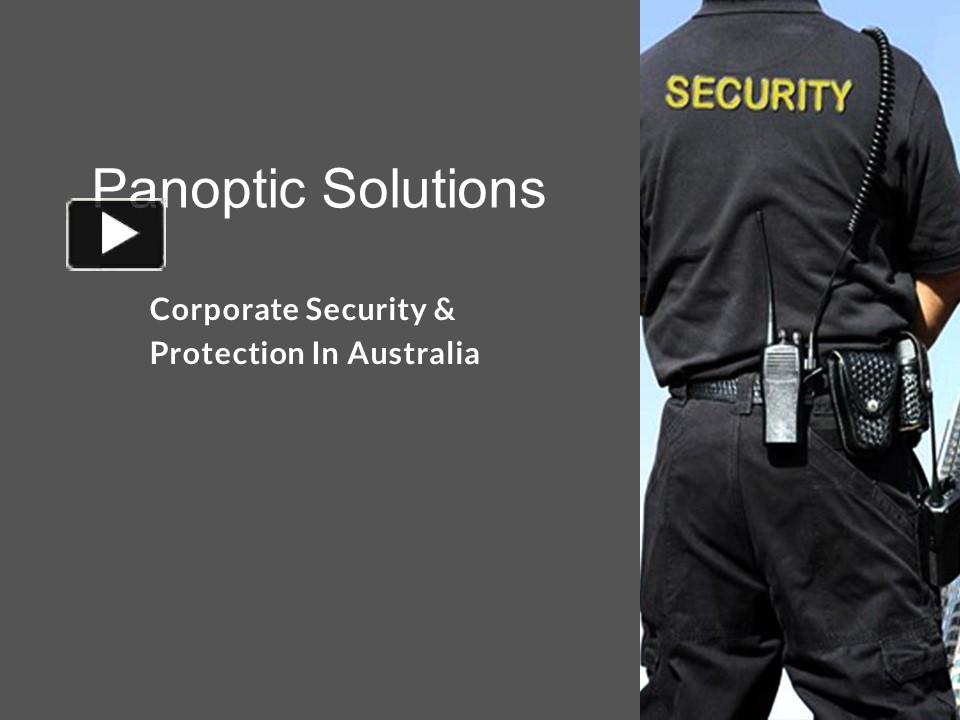 PPT Panoptic Solution A Security Provider Company in Australia