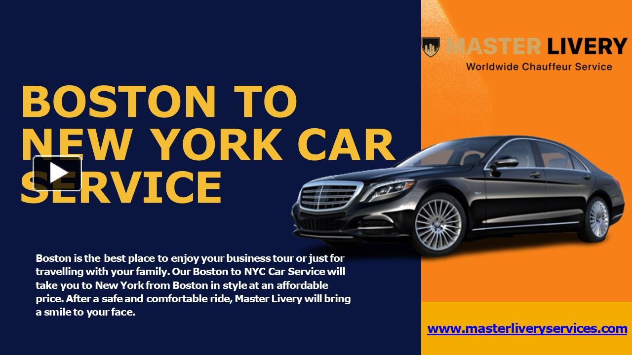 PPT Boston To New York Car Service Master Livery Service PowerPoint