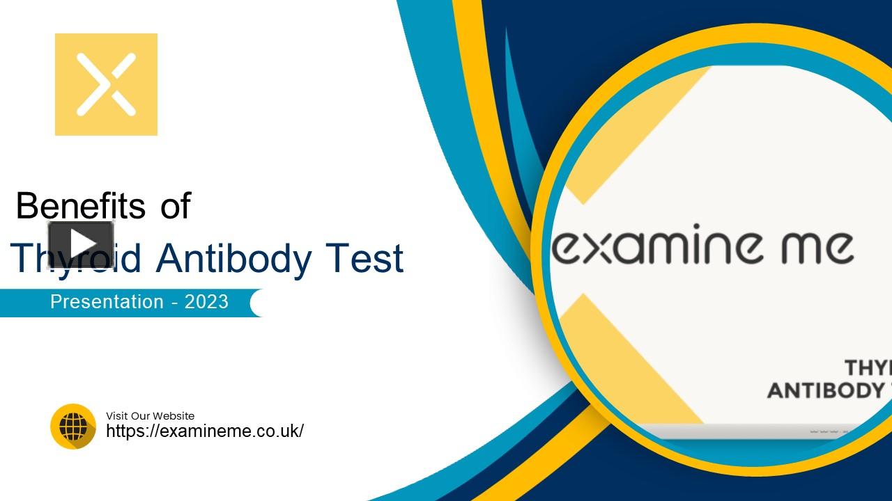 PPT Benefits of Thyroid Antibody Test PowerPoint presentation free