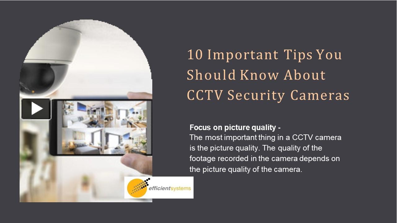 PPT 10 Important Tips You Should Know About CCTV Security Cameras