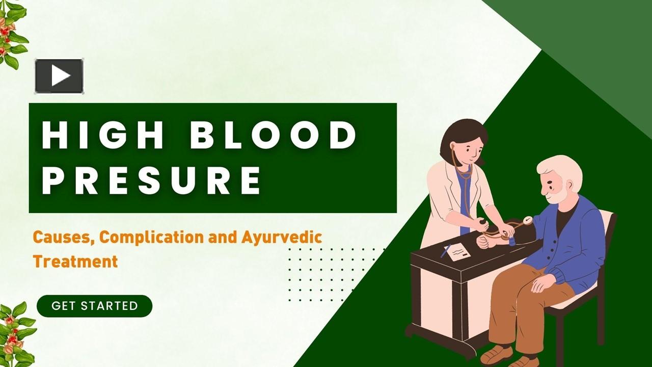 PPT High Blood Presure Causes, Complication and Ayurvedic Treatment