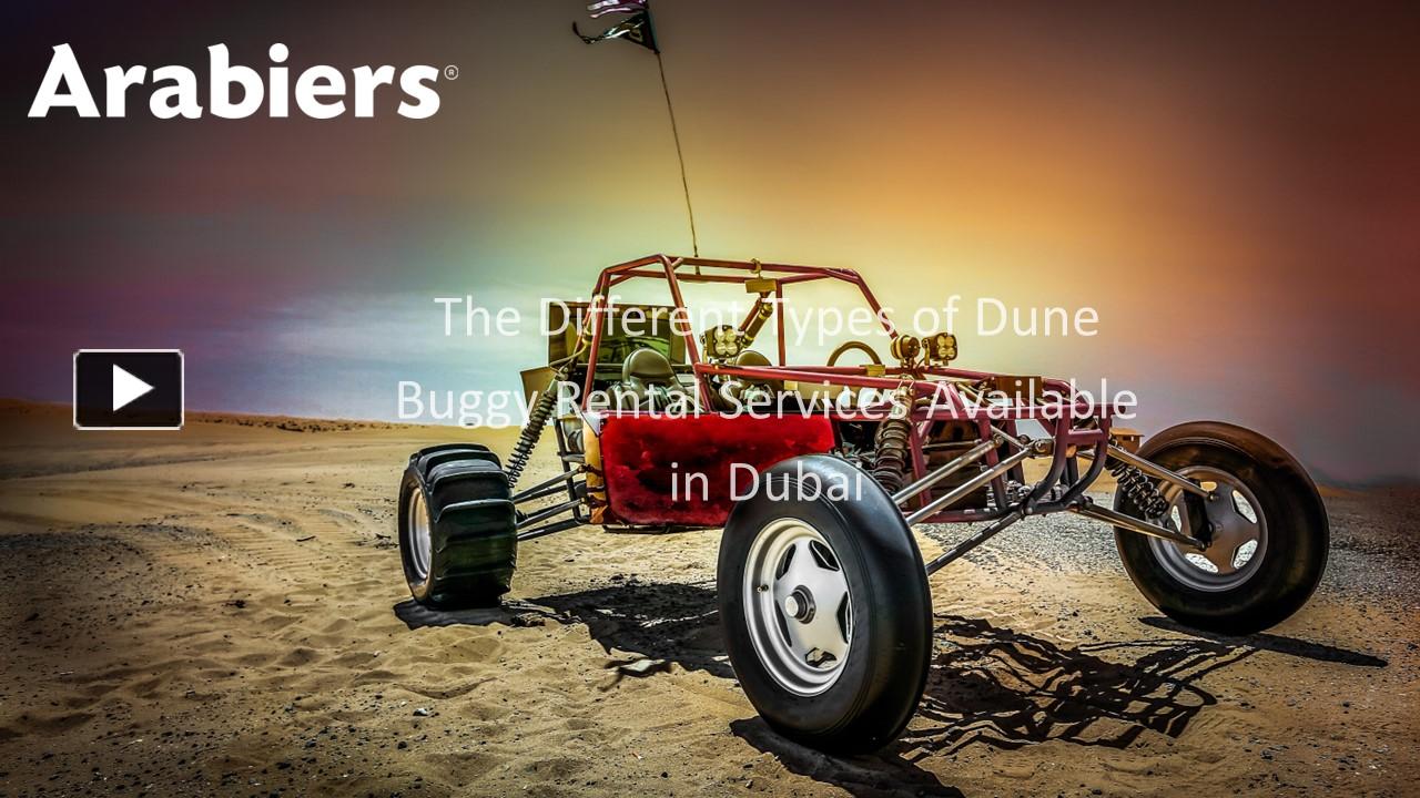 PPT The Different Types of Dune Buggy Rental Services Available in