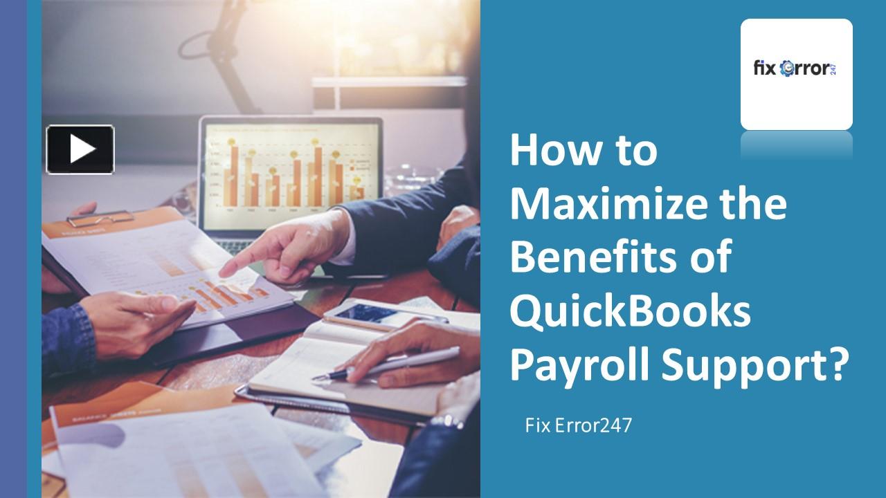 PPT How to Maximize the Benefits of QuickBooks Payroll Support
