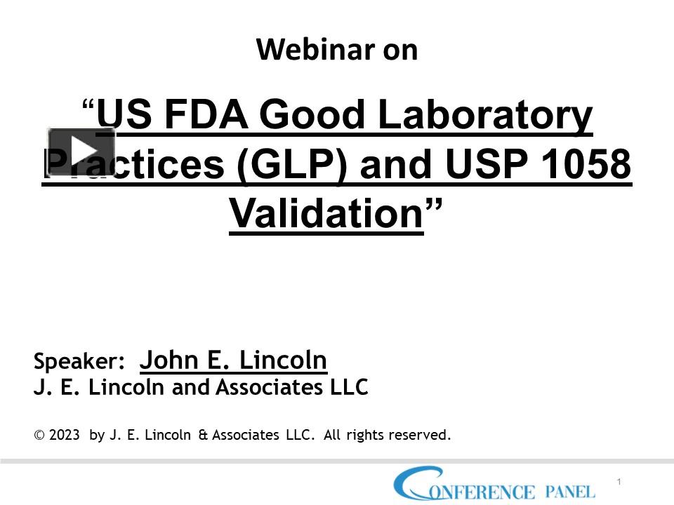 PPT Good Laboratory Practices (GLP) and USP 1058 Validation