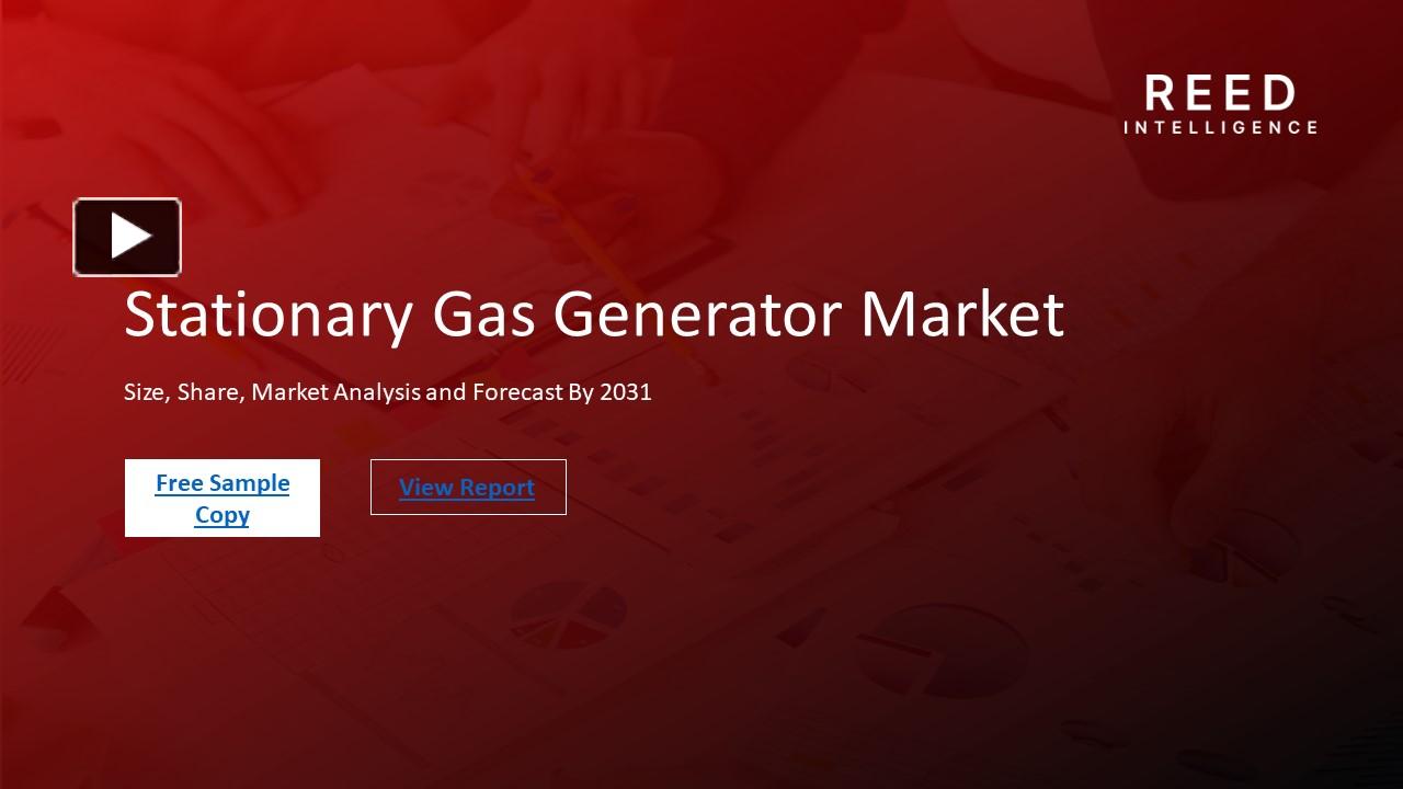 PPT Unveiling Stationary Gas Generator Market Potential Size, Share