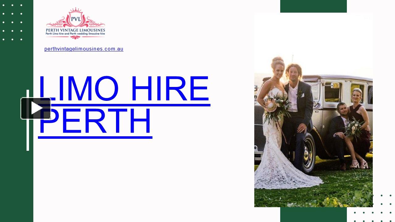 PPT Limo Hire PerthHiring Perth Wedding Limousine Hire PowerPoint